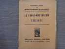 La Franc-Ma&ccedil;onnerie Ecossaise.. COEN Antonio Et GRAMONT DUMESNIL Michel ( De )