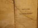 Br&eacute;viaire du Gastronomie utile et r&eacute;cr&eacute;atif - aide-m&eacute;moire pour ordonner les repas. Par L'AUTEUR DE LA CUISINIERE DE LA CAMPAGNE ET DE LA VILLE.. ...