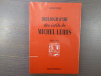 BIBLIOGRAPHIE des écrits de Michel LEIRIS. 1924 à 1945.