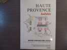 HAUTE PROVENCE habitée.. PERRON Claude