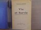 Vie et Survie.. BONNET Edgard-Emmanuel