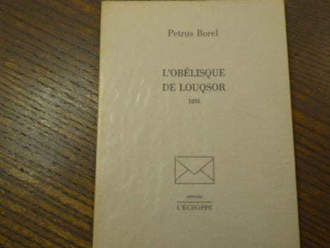 L'Obélisque de LOUQSOR. 1833.. BOREL Petrus