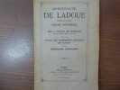 Monseigneur de LADOUE Evêque de Nevers. Esquisse Biographique. Suivi du résumé des Conférences Centrales de Nevers sur le Libéralise Catholique.. ...