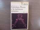 Giordano Bruno e la tradizione ermetica.. YATES Frances A.