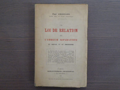 La loi de la relation et l'erreur séparatiste en science et en philosophie.