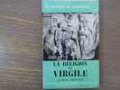 La Religion de VIRGILE.. BOYANCE Pierre