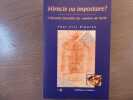 Miracle ou imposture? L'histoire interdite du "suaire" de Turin.. BLANRUE Paul-Eric