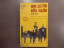 Une petite ville NAZIE ( 1930-1935 ).. WILLIAM SHERIDAN Allen