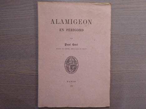 ALAMIGEON en Périgord.. HUET Paul