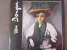 Kees VAN DONGEN. Commissaire de l'exposition: Daniel Marchesseau.. Kees VAN DONGEN