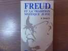 FREUD et la tradition mystique juive suivi de la double leçon de Freud par Albert Memmi.. BAKAN D.