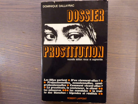 DOSSIER PROSTITUTION.. DALLAYRAC Dominique