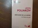 Bréviaire de la haine. Le IIIe Reich et les Juifs.. POLIAKOV Léon