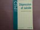 Dépression et suicide.. LEMPERIERE Thérèse ( Sous La Direction De )