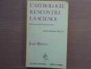 L'Astrologie rencontre la science. Des preuves par 112 faits politiques.. BARETS Jean