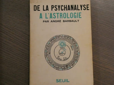 De la psychanalyse à l'Astrologie.