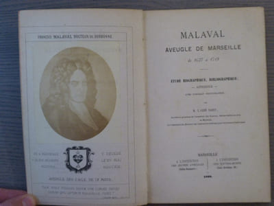MALAVAL aveugle de Marseille de 1627 à 1719.