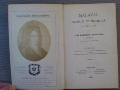 MALAVAL aveugle de Marseille de 1627 à 1719.