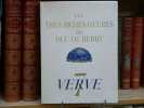 VERVE. Revue littéraire et artistique. Vol. II, N° 7. Les Très Riches Heures du Duc de Berry. - LE CALENDRIER.. LIMBOURG Pol ( De ) - COLOMBE Jean - ...