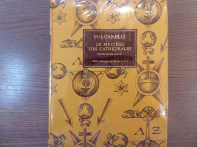 LE MYSTERE DES CATHEDRALES et l'interprétation ésotérique des symboles hermétiques du Grand Oeuvre. Troisième édition augmentée avec trois préfaces de Eugène CANSELIET, F.C.H.