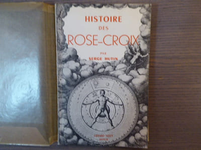 Histoire des Rose-Croix.