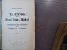 Les Légendes du Mont Saint-Michel. Historiettes et anecdotes sur l'Abbaye et les Prisons.. DUPONT Etienne