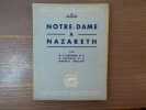 NOTRE-DAME à Nazareth.. LAGRANGE M.J - BRILLANT Maurice - BERNARD R.