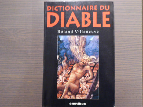Dictionnaire du Diable.. VILLENEUVE Roland
