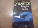 L'ATLANTIDE. L&eacute;gendes & R&eacute;alit&eacute;.. MUCK Otto H.