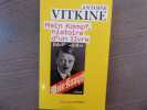 Mein Kampf, histoire d'un livre.. VITKINE Antoine