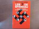 Les 7 de SPANDAU. Les secrets révélés des derniers criminels nazis.. JOANIN-LLOBET Laure