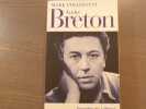 Andr&eacute; BRETON.. POLIZZOTTI Mark