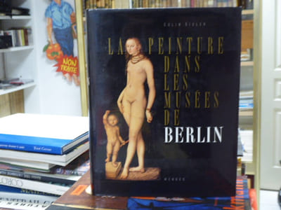 La Peinture dans les musées de Berlin.