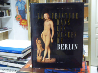 La Peinture dans les musées de Berlin.