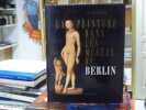 La Peinture dans les mus&eacute;es de Berlin.. EISLER Colin