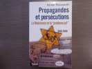 Propagandes et persécutions. La Résistance et le "problème juif" 1940-1944.. POZNANSKI Renée