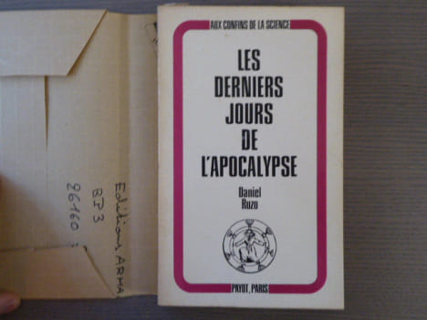 LES DERNIERS JOURS DE L'APOCALYPSE. Gurdjieff, Bo-Yin-Ra, Pak Subuh et les trois chemins.. RUZO Daniel