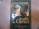 La vallée des Corses.. DESJOBERT François