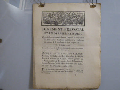 JUGEMENT PREVOTAL et en dernier ressort, qui déclare le nommé BARON, atteint et convaincu de vol avec fractures extérieures, violences & excès, & le condamne à être rompu vif.