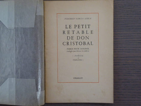 LE PETIT RETABLE DE DON CRISTOBAL. Farce pour Guignol traduite par Robert NAMIA.. GARCIA LORCA Federico