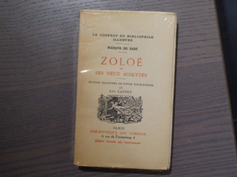 ZOLOE et ses deux ACOLYTES.. SADE Marquis ( De )