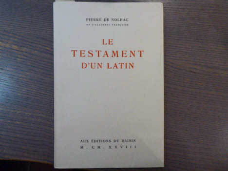 Le Testament d'un Latin.. NOLHAC Pierre ( De )