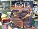 L'art et l'histoire du BOIS. Bâtiments privés et publics du monde entier.. PRYCE Will