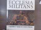 Histoire de l'Inquisition &agrave; l'Epoque de La Contre-R&eacute;forme. ECCLESIA MILITANS.. HROCH Miroslav - SKYBOVA Anna