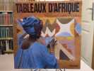 Tableaux d'Afrique.. COURTNEY-CLARKE Margaret