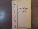 Psychologie & Religion.. JUNG Carl Gustav
