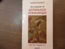 Dictionnaire de Mythologie germanique.. LECOUTEUX Claude