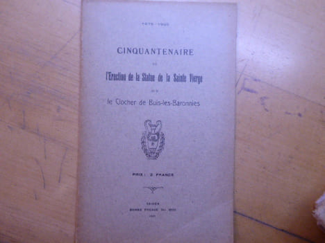 1875-1925 Cinquantenaire de l'Erection de la Statue de la Sainte Vierge sur le Clocher de Buis-les-Baronnies.. CINQUANTENAIRE DE L'ERECTION DE LA ...