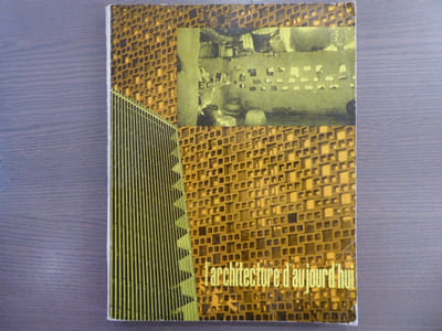 L'ARCHITECTURE D'AUJOURD'HUI. Volume double 67-68. - Californie - Vénézuela - Constructions en Pays Chauds.