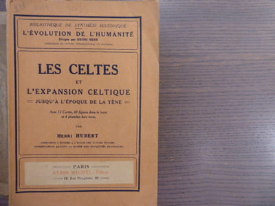Les Celtes et l'Expansion celtique jusqu'à l'époque de la Tene.